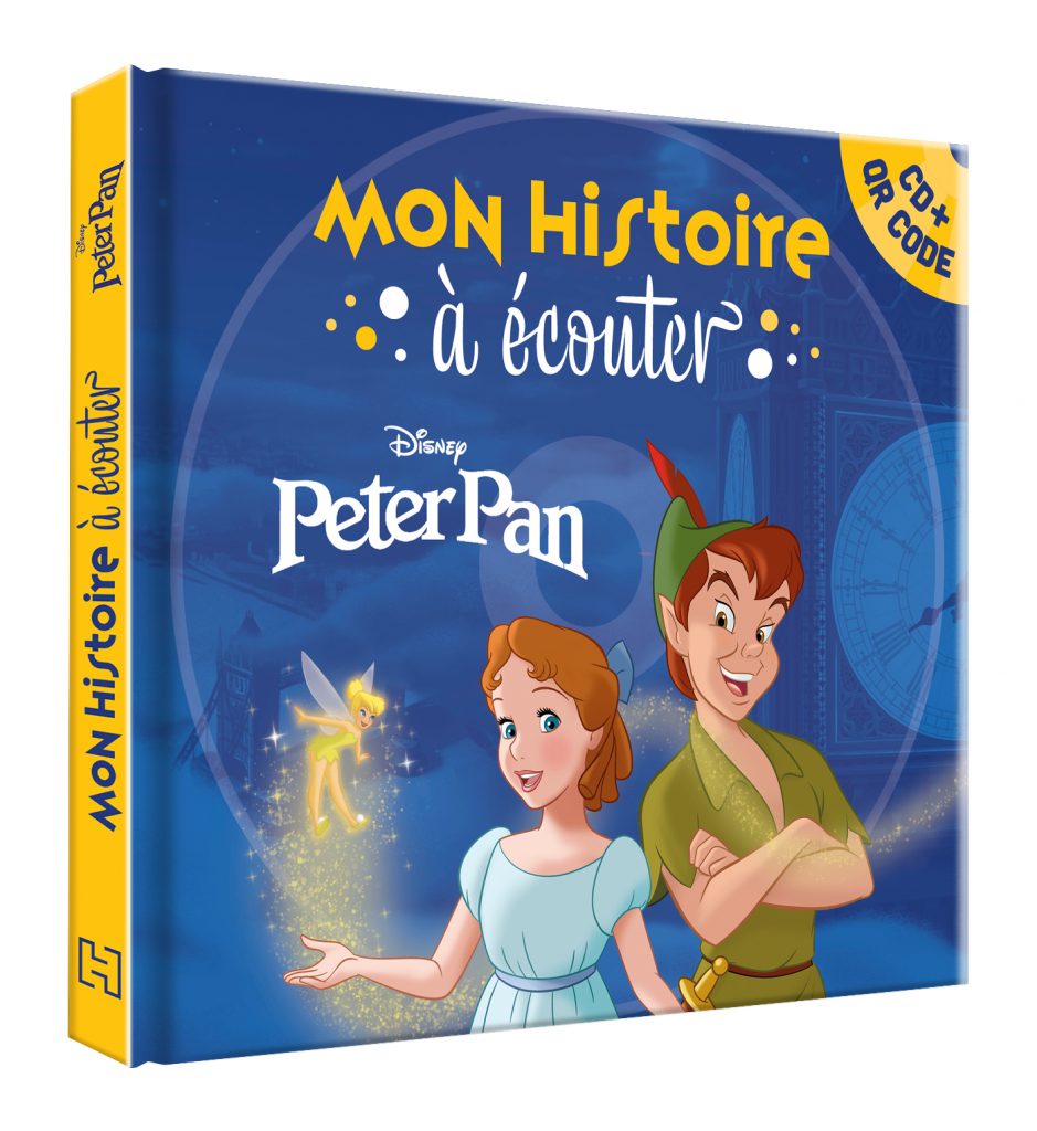 Mon Histoire à écouter - Peter Pan